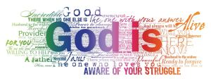 God is...