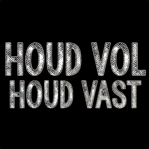 houd vol houd vast